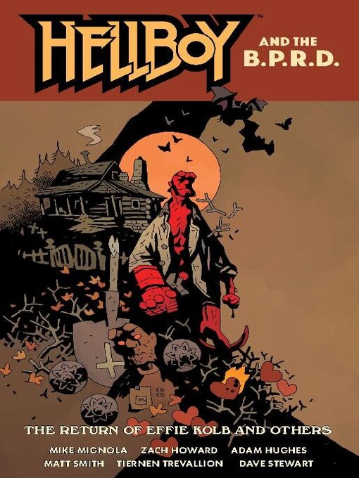Cover image for Hellboy And The B.P.R.D. The Return Of Effie Kolb And Others